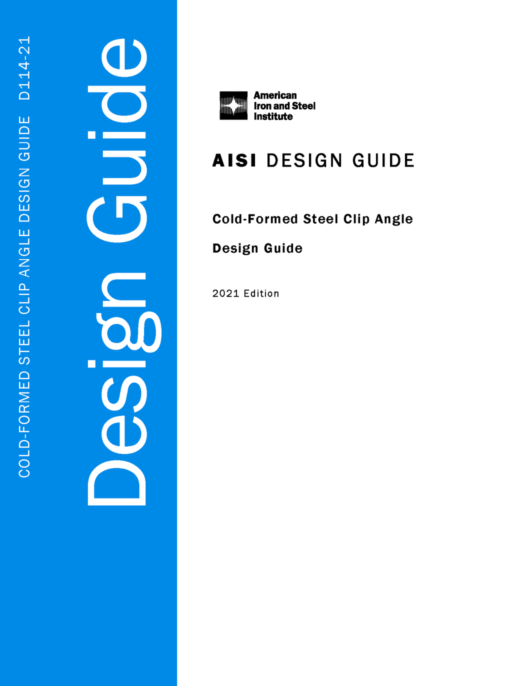 Cold-Formed Steel Clip Angle Design Guide, 2021 Edition - Electronic Version