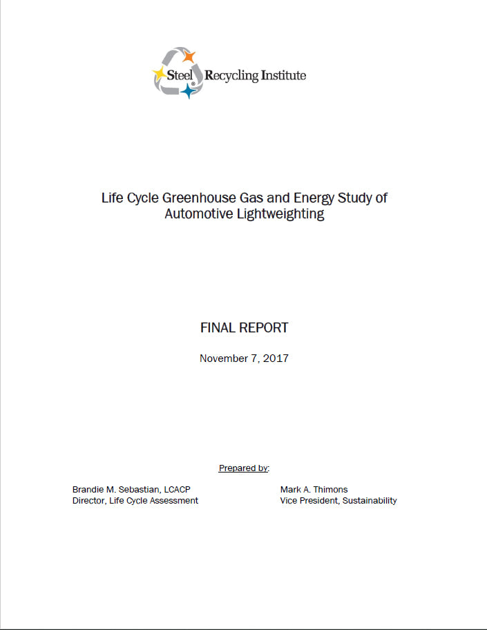 Life Cycle Greenhouse Gas and Energy Study of Automotive Lightweighting Full Report